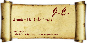 Jambrik Círus névjegykártya